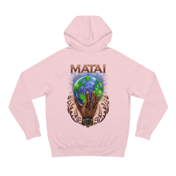 MATAI TO THE WORLD Unisex Supply Hoodie
