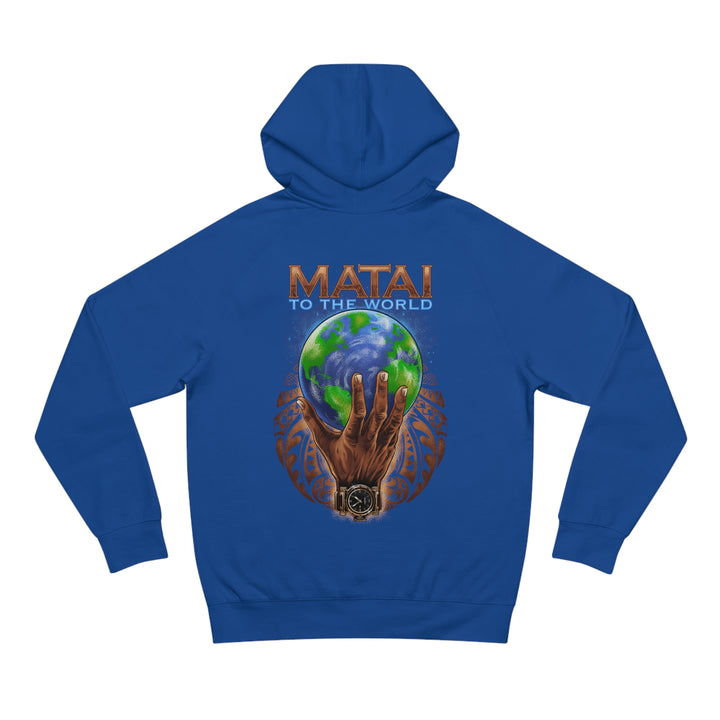 MATAI TO THE WORLD Unisex Supply Hoodie